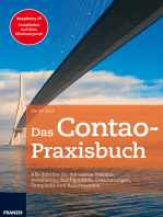 Das Contao-Praxisbuch: Alle Schritte für die eigene Website:  Installation, Konfiguration, Erweiterungen, Templates und Rechtesystem