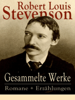 Gesammelte Werke: Romane + Erzählungen: Die Schatzinsel + Der Selbstmordklub + Der seltsame Fall des Dr. Jekyll und Mr. Hyde + Entführt + Der Strand von Falesa + Der Schatz von Franchard + Die Stimmeninsel + In der Südsee und viel mehr