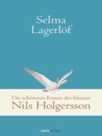 Die schönsten Reisen des kleinen Nils Holgersson: In der Übersetzung von Pauline Klaiber