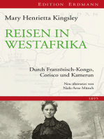 Reisen in Westafrika: Durch Französisch-Kongo, Corisco und Kamerun