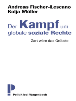 Der Kampf um globale soziale Rechte: Zart wäre das Gröbste