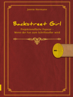 Backstreet Girl: Projektionsfläche Popstar - Wenn der Fan zum Schriftsteller wird