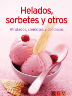 Helados, sorbetes y otros: Nuestras 100 mejores recetas en un solo libro