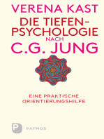 Die Tiefenpsychologie nach C.G.Jung: Eine praktische Orientierungshilfe