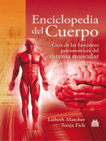 Enciclopedia del cuerpo: Guía de las funciones psicomotrices del sistema muscular