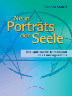 Neun Porträts der Seele: Die spirituelle Dimension des Enneagramms