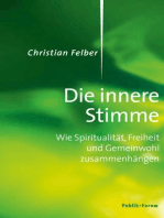 Die innere Stimme: Wie Spiritualität, Freiheit und Gemeinwohl zusammenhängen