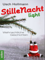 Stille Nacht light: Weihnachtliche Geschichten (mit neuen Lisbeth-Geschichten)