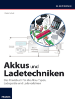 Akkus und Ladetechniken: Das Praxisbuch für alle Akku-Typen, Ladegeräte und Ladeverfahren