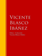 Obras - Colección de Vicente Blasco Ibáñez: Biblioteca de Grandes Escritores