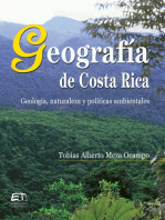 Geografía de Costa Rica. Geología, naturaleza y políticas ambientales