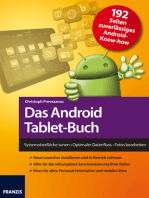 Das Android Tablet-Buch: Systemoberfläche tunen • Optimaler Datenfluss • Fotos bearbeiten
