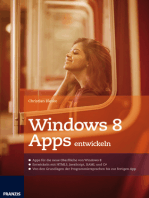 Windows 8 Apps entwickeln: Entwickeln mit HTML5, JavaScript, XAML und C#