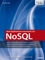 Web-Applikationen entwickeln mit NoSQL: Das Buch für Datenbank-Einsteiger und Profis!