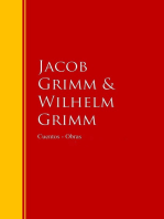 Cuentos - Obras Completas de los Hermanos Grimm: Biblioteca de Grandes Escritores