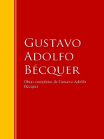 Obras completas de Gustavo Adolfo Bécquer: Biblioteca de Grandes Escritores