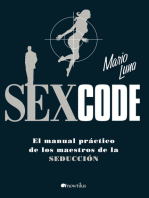 Sex Code: El manual práctico de los maestros de la seducción