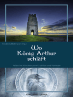 Wo König Arthur schläft: Keltische Märchen