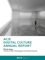 AC/E Digital Culture Annual Report 2014: Focus 2014: The Use of New Technologies in the Performing Arts