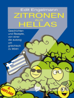 Zitronen aus Hellas: Geschichten und Rezepte, von einer die auszog um griechisch zu leben