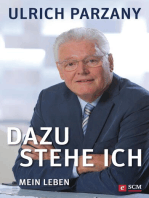 Dazu stehe ich: Mein Leben