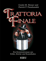 Trattoria Finale: Ein Kriminalroman um Killer, Köche und Kannibalen