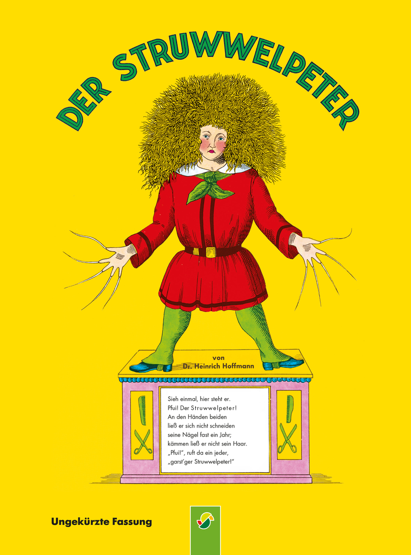 Der Struwwelpeter ungekürzte Fassung von Dr. Heinrich Hoffmann Buch