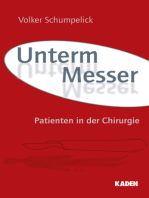 Unterm Messer: Patienten in der Chirurgie