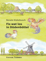 Fix wat los in Düdenbüttel