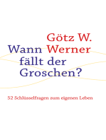 Wann fällt der Groschen?: 52 Schlüsselfragen zum eigenen Leben