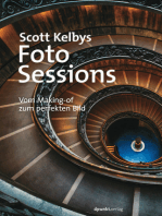 Scott Kelbys Foto-Sessions: Vom Making-of zum perfekten Bild