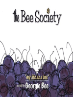 The Bee Society