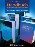 Handbuch Bibelübersetzungen: Von Luther bis zur Volxbibel