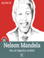 Nelson Mandela: Einer, der Gegensätze versöhnte