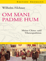 Om mani padme hum: Meine China- und Tibetexpedition