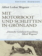 Mit Motorboot und Schlitten in Grönland: "Deutsche Grönland-Expedition Alfred Wegener"