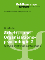 Arbeits- und Organisationspsychologie 2: Führung und Personalentwicklung