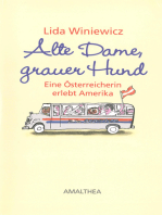 Alte Dame, grauer Hund: Eine Österreicherin erlebt Amerika