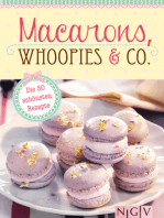 Macarons, Whoopies & Co.: Die 50 schönsten Rezepte für gefüllte Plätzchen