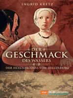 Der Geschmack des Wassers: Der Hexenprozess von Dillenburg