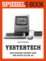 Yestertech - Was gestern Zukunft war und heute Alltag ist: Ein SPIEGEL E-Book