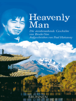 Heavenly Man: Die atemberaubende Geschichte von Bruder Yun - Aufgeschrieben von Paul Hattaway