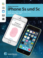iPhone 5s und 5c: Telefon. Siri. iCloud. Passbook. Videos. Fotos. Musik. iBooks. Maps. Apps.