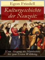 Kulturgeschichte der Neuzeit: Vom Ausgang des Mittelalters bis zum Ersten Weltkrieg: Alle 5 Bände: Renaissance und Reformation + Barock und Rokoko + Aufklärung und Revolution + Romantik und Liberalismus + Imperialismus und Impressionismus