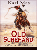 Old Surehand (Western-Klassiker): Historische Abenteuerromane