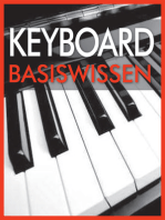 Keyboard Basiswissen: Musikschule mit 93 Audio-Übungen zum Download im MP3-Format