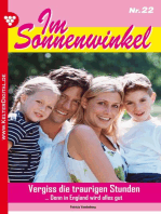 Im Sonnenwinkel 22 – Familienroman: Vergiss die traurigen Stunden