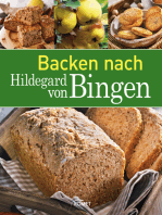 Backen nach Hildegard von Bingen: Brot & Brötchen | Kuchen & Gebäck