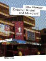 Zwischen Kreisel und Kleistpark: Berliner Orte