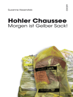 Hohler Chaussee: Morgen ist Gelber Sack!